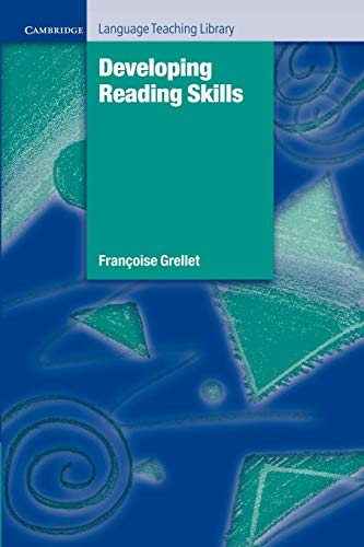 Developing Reading Skills (Cambridge Language Teaching Library)