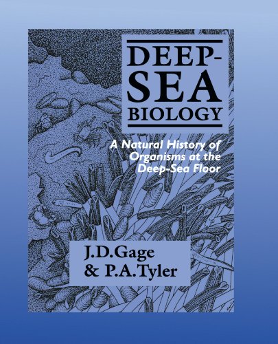 Deep-Sea Biology: A Natural History of Organisms at the Deep-Sea Floor