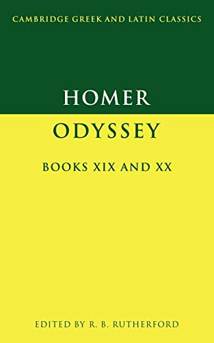 Homer: Odyssey Books 19 & 20 (Cambridge Greek and Latin Classics)