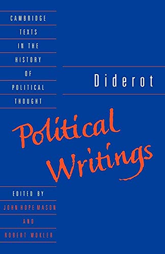 Diderot: Political Writings (Cambridge Texts in the History of Political Thought) (Volume 0)