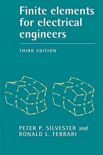 Finite Elements for Electrical Engineers (Volume 0)