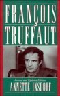François Truffaut (Volume 0)