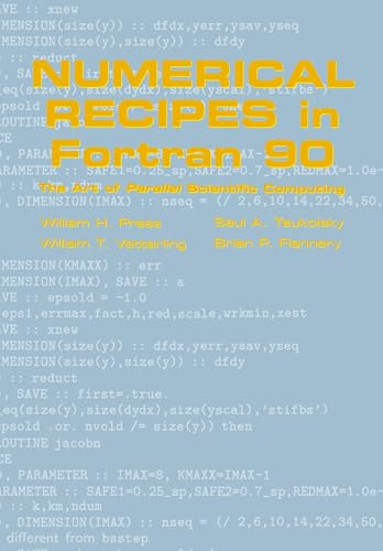 Numerical Recipes in Fortran 90: Volume 2, Volume 2 of Fortran Numerical Recipes: The Art of Parallel Scientific Computing