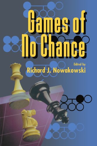 Games of No Chance (Mathematical Sciences Research Institute Publications, Series Number 29)