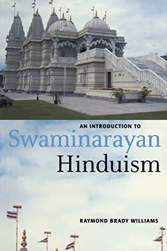 An Introduction to Swaminarayan Hinduism (Introduction to Religion)