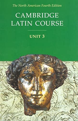 Cambridge Latin Course, Unit 3, 4th Edition