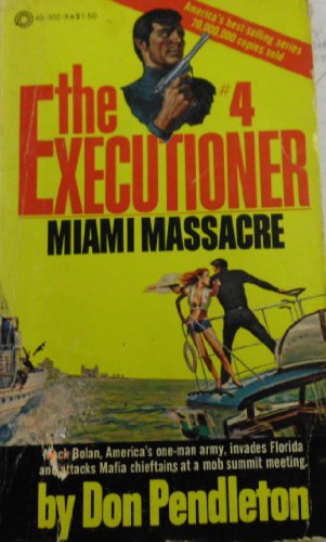 Miami Massacre (Executioner #4)