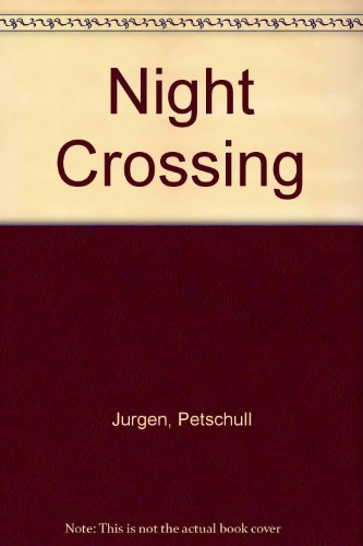 Night Crossing