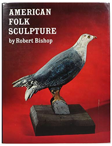 American Folk Sculpture