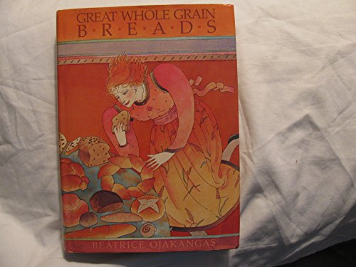 Great Whole Grain Breads
