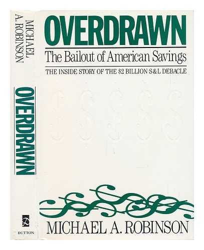 Overdrawn: The Bailout Of American Savings