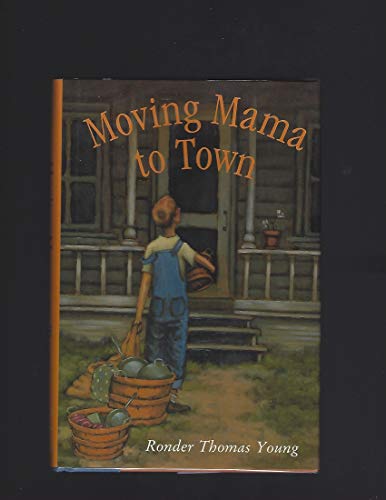 Moving Mama to Town