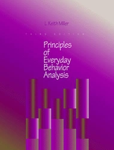 Principles of Everyday Behavior Analysis