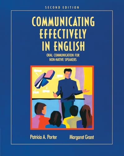 Communicating Effectively in English: Oral Communication for Non-Native Speakers