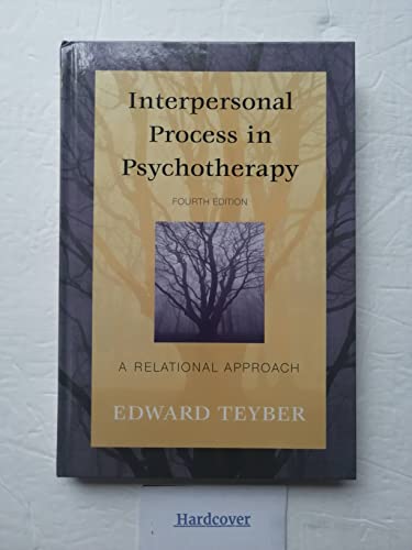 Interpersonal Process in Psychotherapy: A Relational Approach