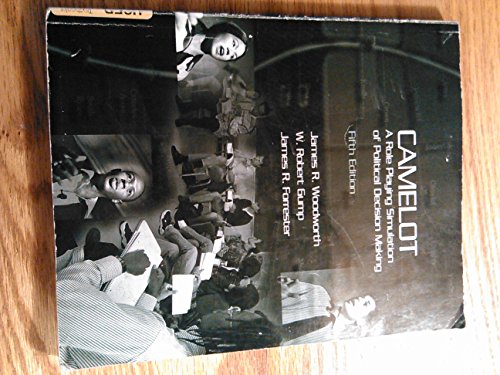 Camelot: A Role-Playing Simulation of Political Decision Making