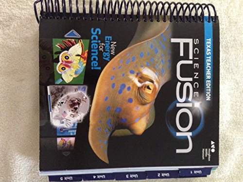 Houghton Mifflin Harcourt Science Fusion Texas: Teacher Edition Grade 4 2015