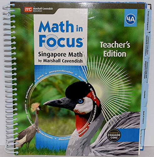 Teacher Edition, Book A Grade 4 2015 (Math in Focus: Singapore Math)