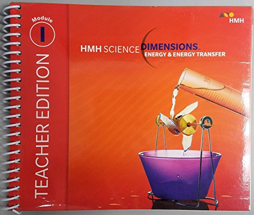 Teacher Edition Grades 6-8: Module I Energy & Energy Transfer (Science Dimensions)