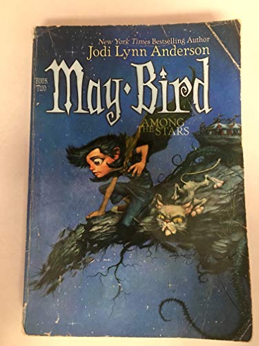 May Bird Among The Stars