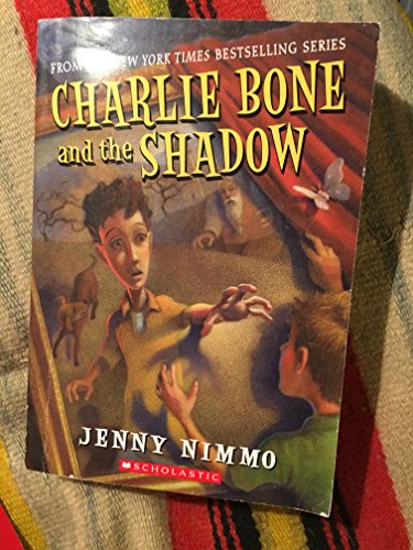 Charlie Bone and the Shadow (Children of the Red King, 7)