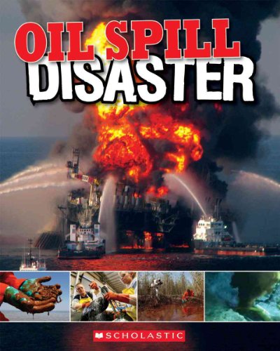 Oil Spill: Disaster