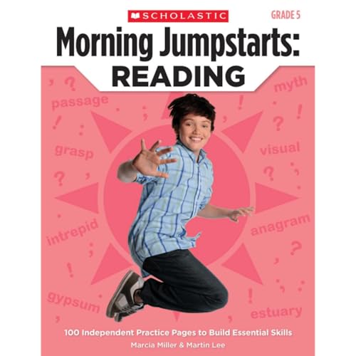 Morning Jumpstarts: Reading: Grade 5: 100 Independent Practice Pages to Build Essential Skills