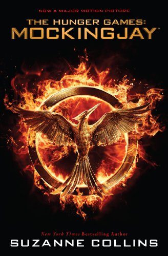 Mockingjay (The Final Book of the Hunger Games) (Movie Tie-in): Movie Tie-in Edition (3)