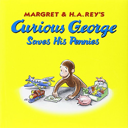 Curious George Saves His Pennies