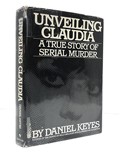 Unveiling Claudia: A True Story of Serial Murder