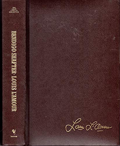 Bendigo Shafter (The Louis L'Amour Collection)