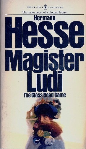 Magister Ludi: The Glass Bead Game