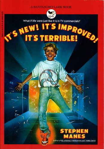 It's New! It's Improved! It's Terrible!