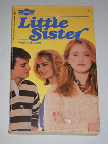 Little Sister (Sweet Dreams S)