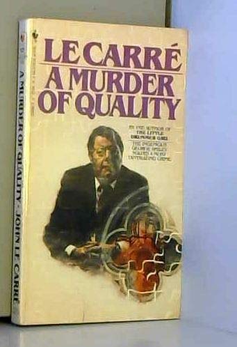 A Murder of Quality