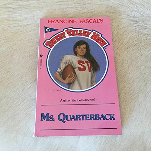 Ms. Quarterback (Sweet Valley High #70)