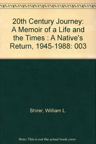 A Native's Return (Twentieth Century Journey, Vol. 3)