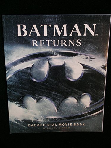Batman Returns: The Official Book of The