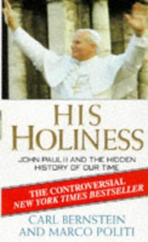 His Holiness: the Secret History of John Paul II