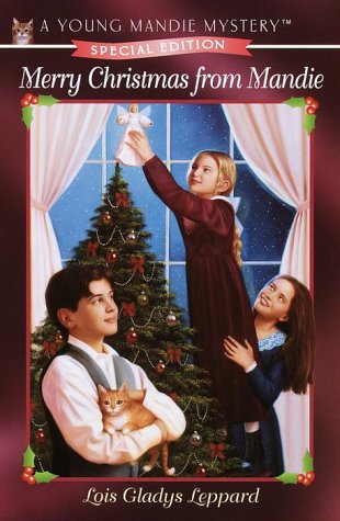 Merry Christmas from Mandie (Young Mandie Mystery Series: Special Edition)