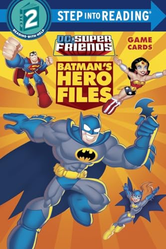 Batman's Hero Files (DC Super Friends) (Step into Reading)