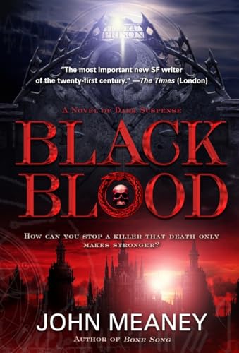 Black Blood: A Novel of Dark Suspense (Tristopolis)