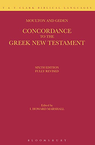 A Concordance to the Greek New Testament (Greek and English Edition)