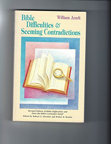 Bible Difficulties and Seeming Contradictions