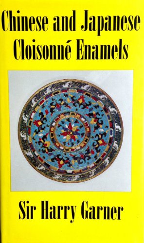 Chinese and Japanese cloisonné enamels, (The Arts of the East)