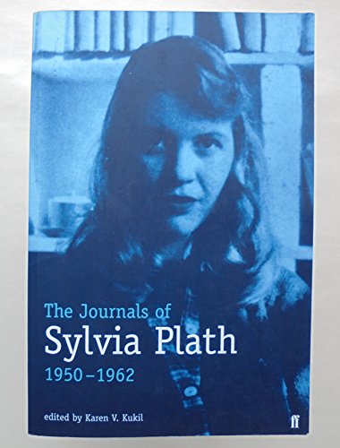 The Journals of Sylvia Plath 1950-1962
