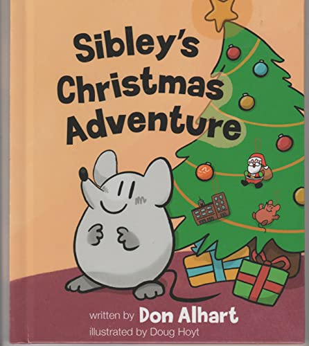 Sibley's Christmas Adventure