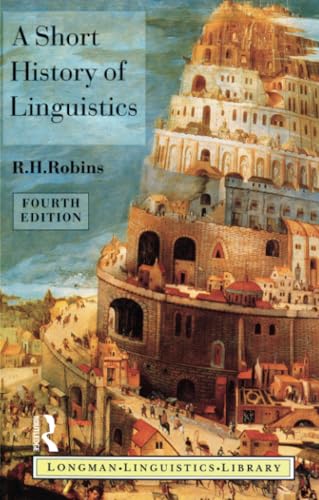 A Short History of Linguistics (Longman Linguistics Library)