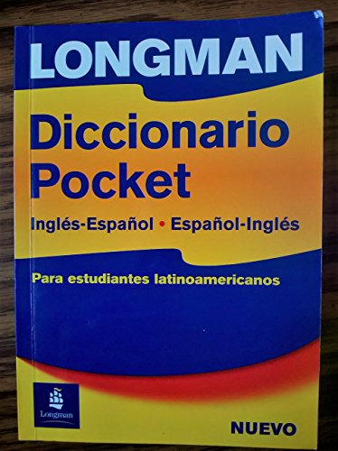 Longman Diccionario Pocket para Estudiantes Latinoamericanos: Ingles-Espanol y Espanol-Ingles (Nuevo Edicion)
