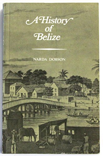History of Belize